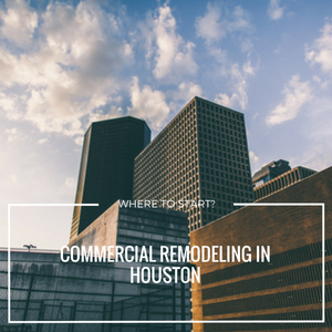 Commercial Remodeling in Houston