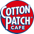 Cotton Patch Cafe Cotton Patch Cafe